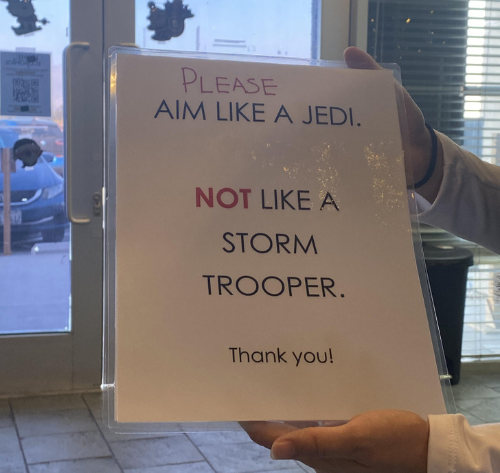 funny people with clever sense of humor -signage - Please Aim A Jedi. Not A Storm Trooper. Thank you!