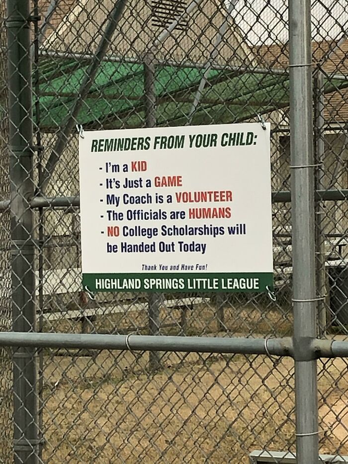 The Youth Baseball Team Had To Put These Signs Up Because Of The Amount Of Karens Acting Like Karens.