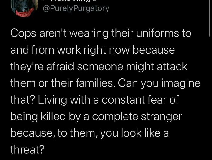 brutal pics of our harsh world - matthew 20 23 - Cops aren't wearing their uniforms to and from work right now because they're afraid someone might attack them or their families. Can you imagine that? Living with a constant fear of being killed by a compl