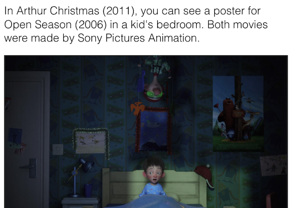 arthur christmas open season - In Arthur Christmas 2011, you can see a poster for Open Season 2006 in a kid's bedroom. Both movies were made by Sony Pictures Animation.