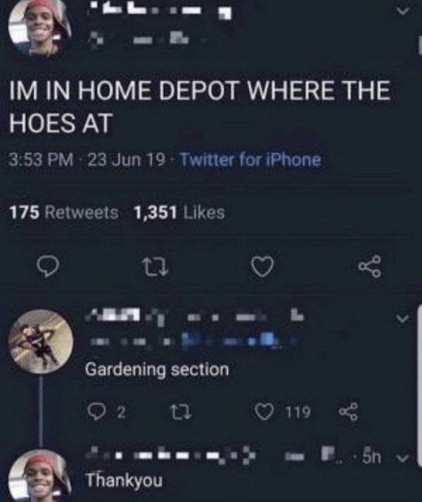 horny jail memes - soul eater kishin - Im In Home Depot Where The Hoes At 23 Jun 19. Twitter for iPhone 175 1,351 27 Gardening section O 2 12 t2 119 P. 5n v Thankyou