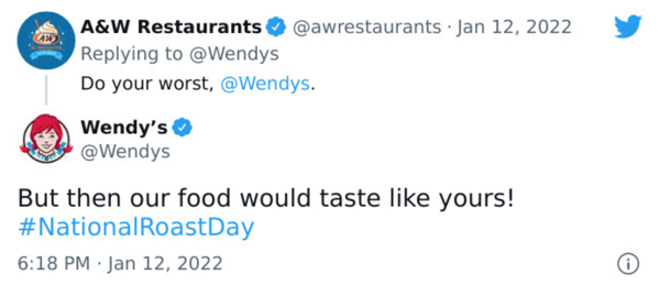 savage wendys roasts - diagram - A&W Restaurants . Do your worst, . Wendy's But then our food would taste yours! . 0