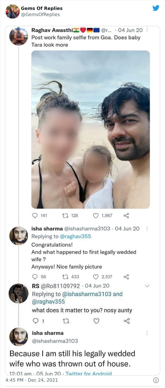 funny comments  - Gems Of Replies Raghav Awasthi ... 04 Jun 20 Post work family selfie from Goa. Does baby Tara look more 141 2 128 1,967 isha sharma 04 Jun 20 Congratulations! And what happened to first legally wedded wife ? Anyways! Nice family pic