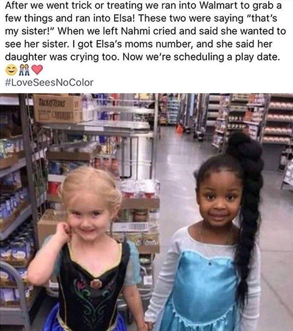 aww thats cute meme - After we went trick or treating we ran into Walmart to grab a few things and ran into Elsa! These two were saying "that's my sister!" When we left Nahmi cried and said she wanted to see her sister. I got Elsa's moms number, and she s