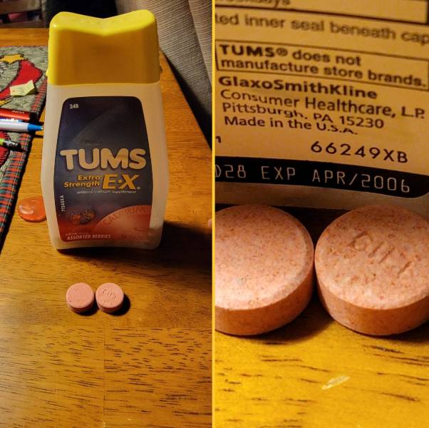 "Went to see the fam for Xmas and had heartburn. "There's some Tums in the medicine cabinet." The f@#k?!?"