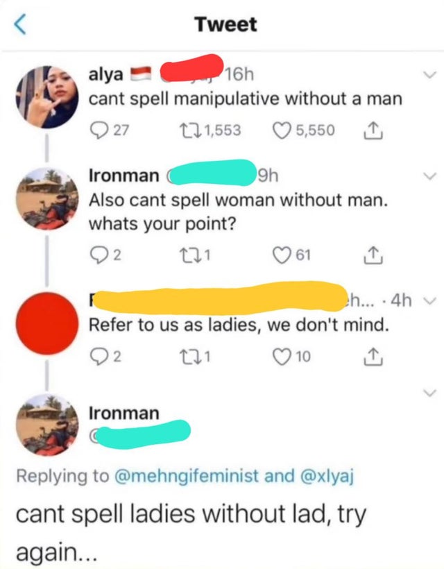 can t spell ladies without lad -