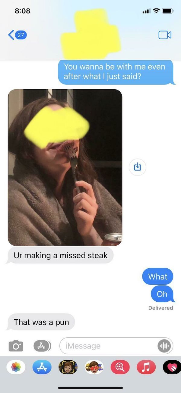 creepy guys dating - apple pay prank - 27 You wanna be with me even after what I just said? Ur making a missed steak What Oh Delivered That was a pun A iMessage A