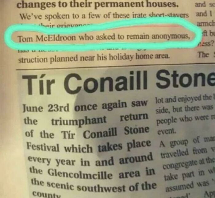 Had one job - man who asked to remain anonymous meme - changes to their permanent houses. and so We've spoken to a few of these irate shortstavers and I hair orievane arch Tom McEldroon who asked to remain anonymous, ft bi Ass? struction planned near his 