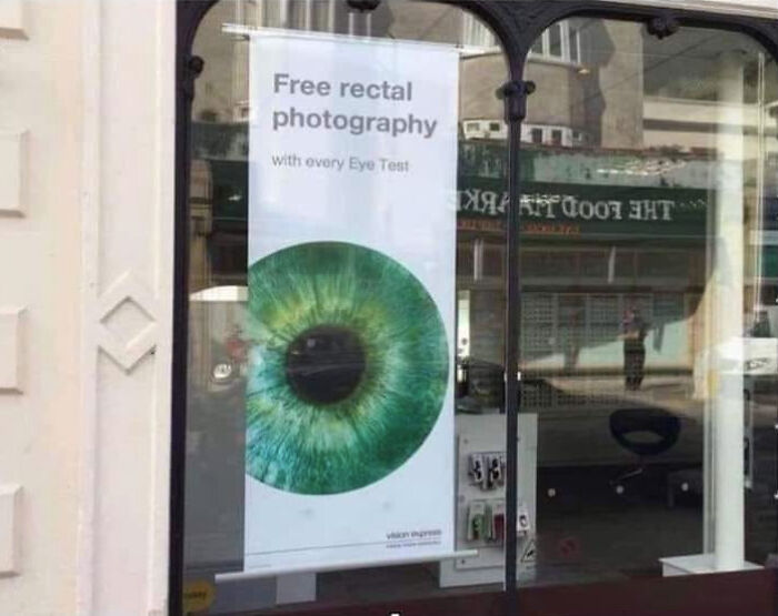 Had one job - free rectal photography with eye exam - Free rectal photography With overy Eye Test Taoo