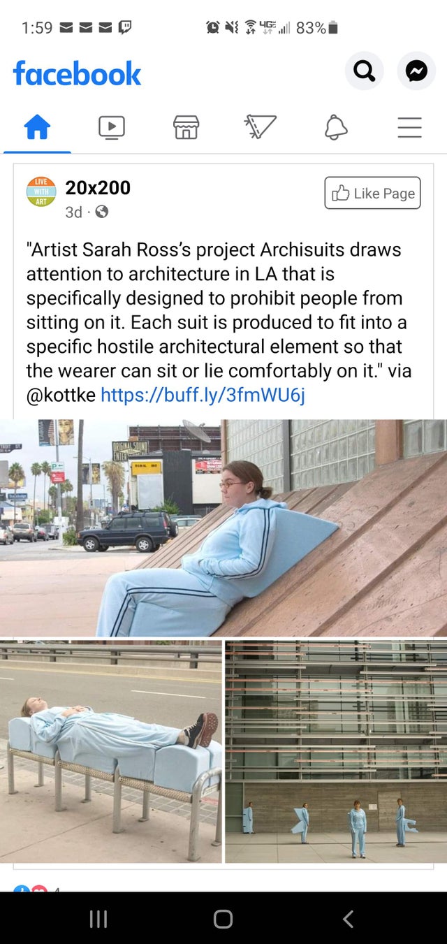 dystopian pics  - weird clothes - @ 4G ..l 83% facebook Live With 20x200 3d. Page "Artist Sarah Ross's project Archisuits draws attention to architecture in La that is specifically designed to prohibit people from sitting on it. Each suit is produced to f