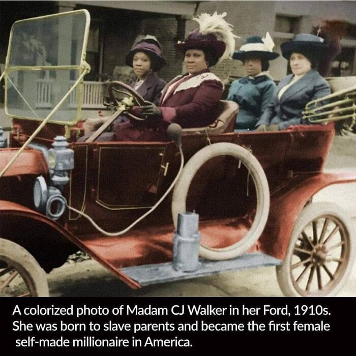 pics from history - sarah breedlove - y A colorized photo of Madam Cj Walker in her Ford, 1910s. She was born to slave parents and became the first female selfmade millionaire in America.