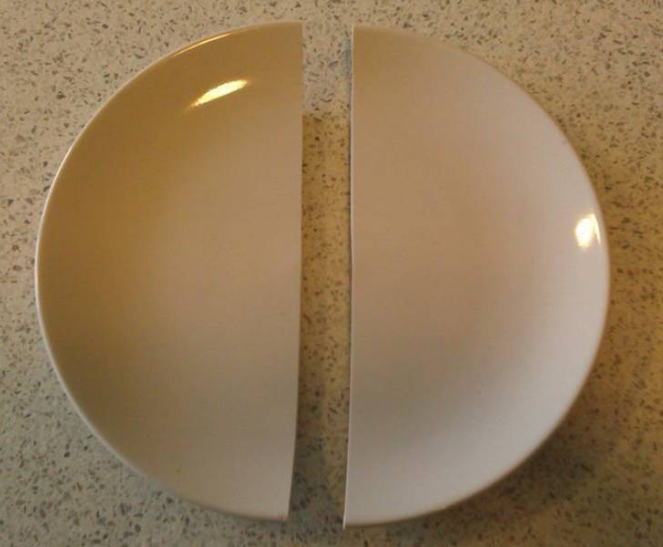“I dropped a plate by accident, and it broke in half perfectly. No shards or chips.”