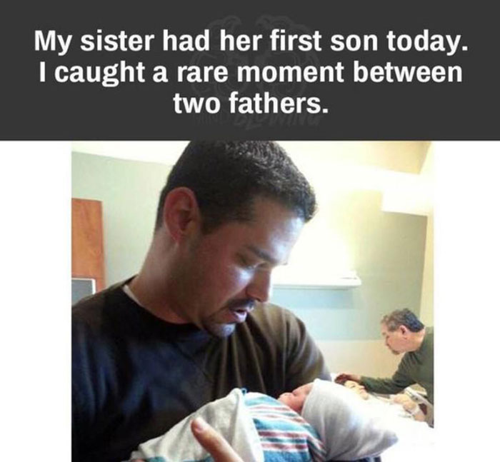 wholesome memes - two different father's and emotionz - My sister had her first son today. I caught a rare moment between two fathers.