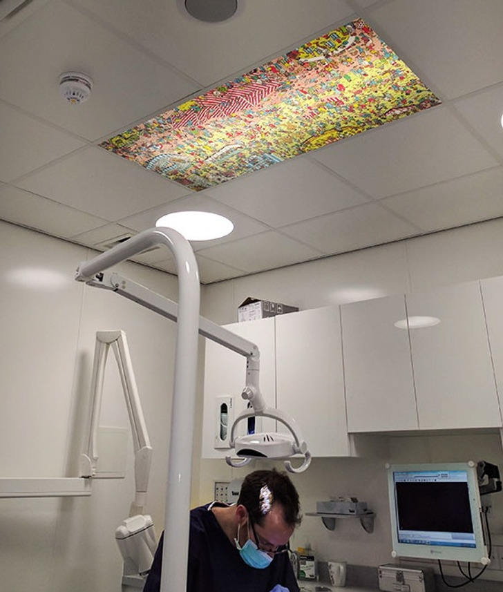 ’’My dentist has a ’Where’s Waldo?’ ceiling panel to keep patients entertained during appointments.’’