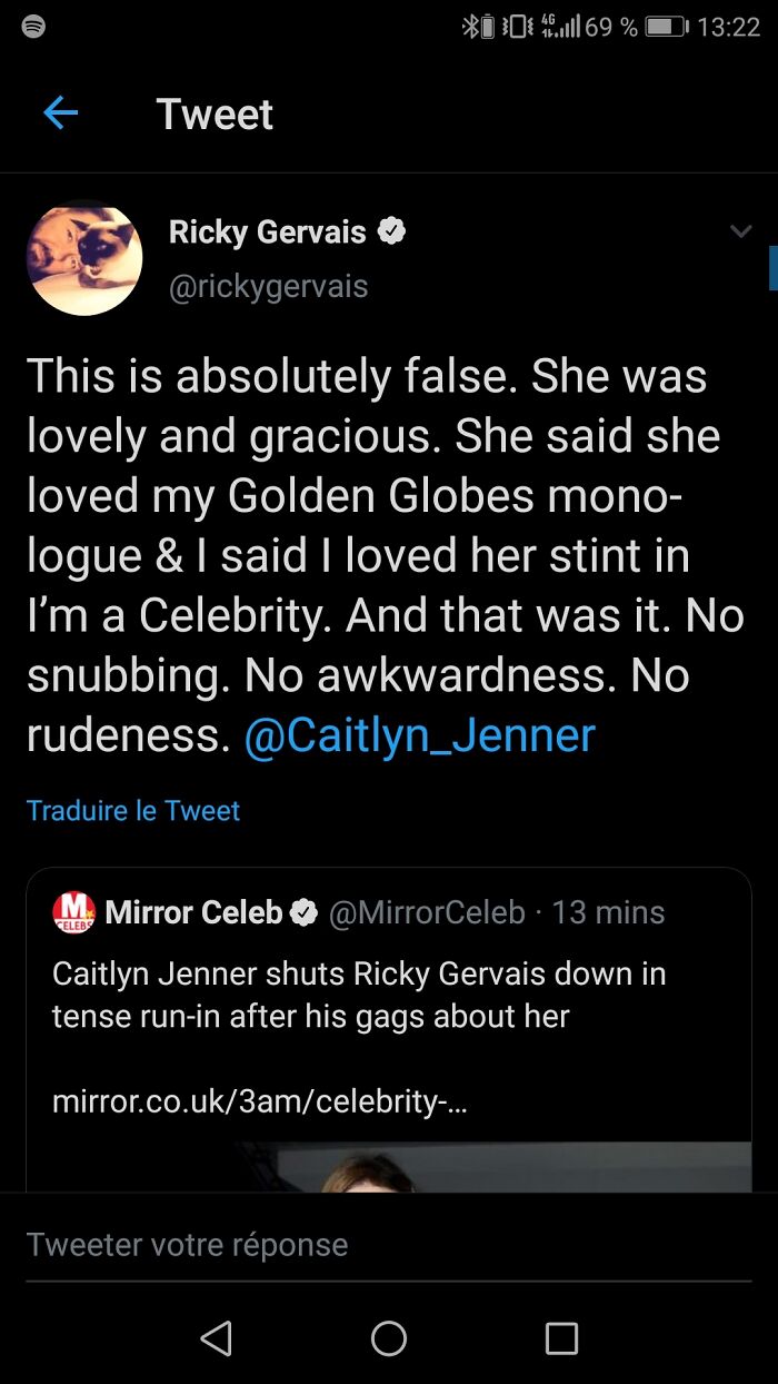 internet liars called out - screenshot - 10...169 % | Tweet Ricky Gervais This is absolutely false. She was lovely and gracious. She said she loved my Golden Globes mono logue & I said I loved her stint in I'm a Celebrity. And that was it. No snubbing. No