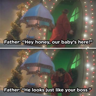 adult jokes in kid shows and movies - In How the Grinch Stole Christmas, when the babies are floating down to their parents, there’s a joke about a man’s wife having an affair.