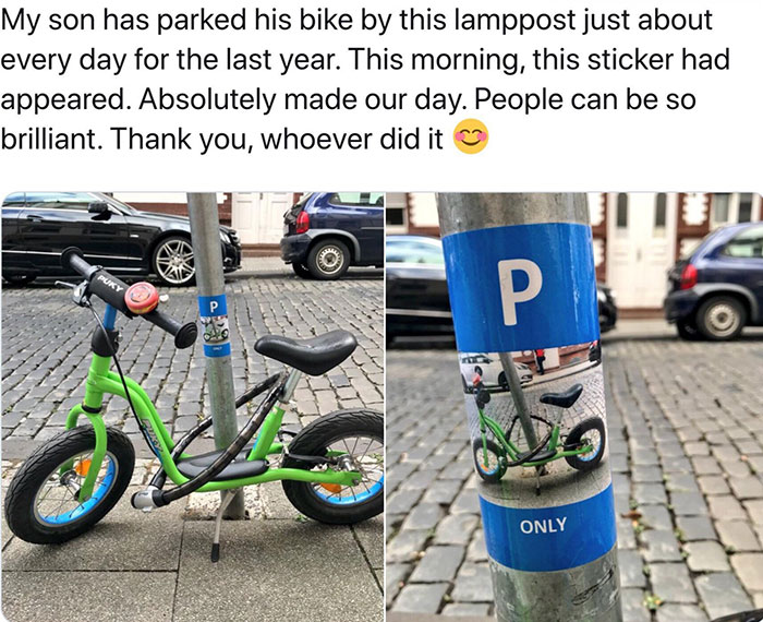 wholesome pics and memes - my son has parked his bike every day for the last year this morning - My son has parked his bike by this lamppost just about every day for the last year. This morning, this sticker had appeared. Absolutely made our day. People c