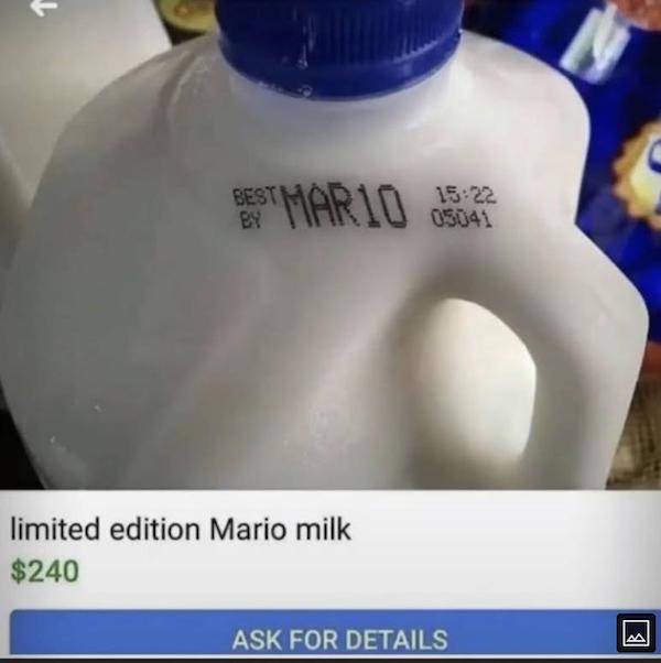 wtf items for sale - limited edition mario milk - Best Mario 15.22 05041 By limited edition Mario milk $240 Ask For Details Aa
