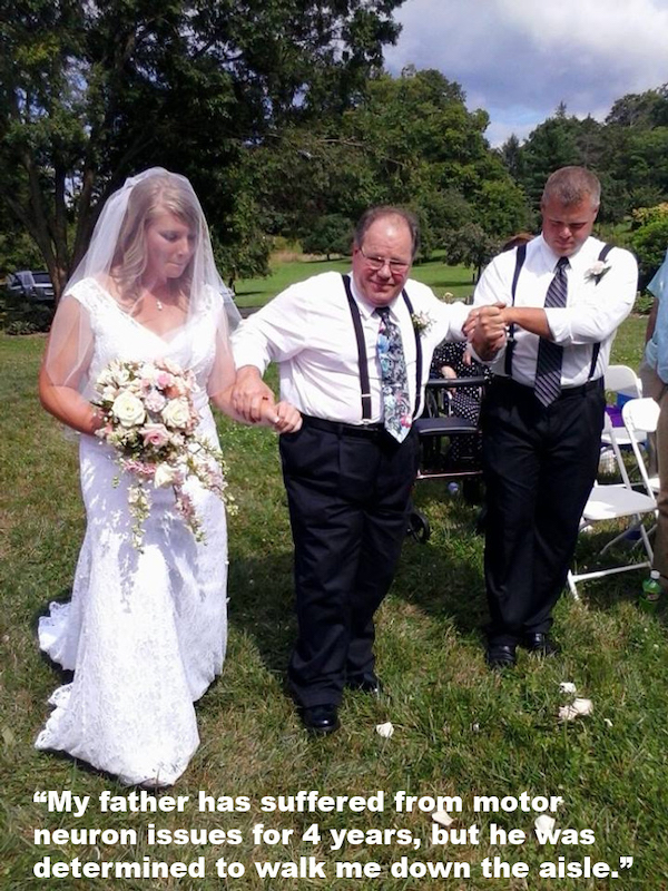 wholesome - uplifting news - photograph - "My father has suffered from motor neuron issues for 4 years, but he was determined to walk me down the aisle."