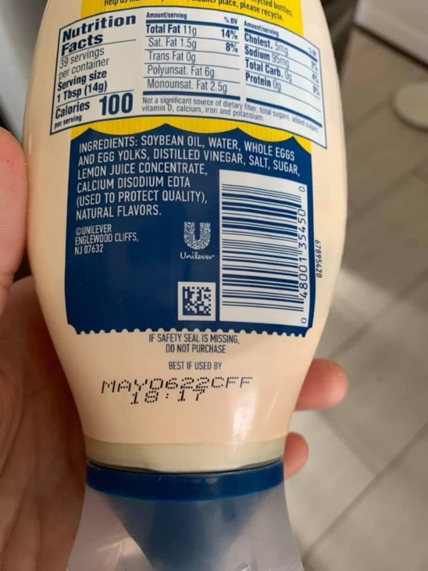 “The expiration date on my mayo spells out mayo.”