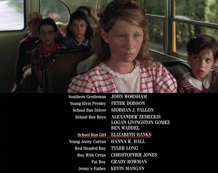 "In Forrest Gump (1994), the girl on the bus who refuses to let Forrest sit next to her is played by Elizabeth Hanks, the daughter of Tom Hanks."
