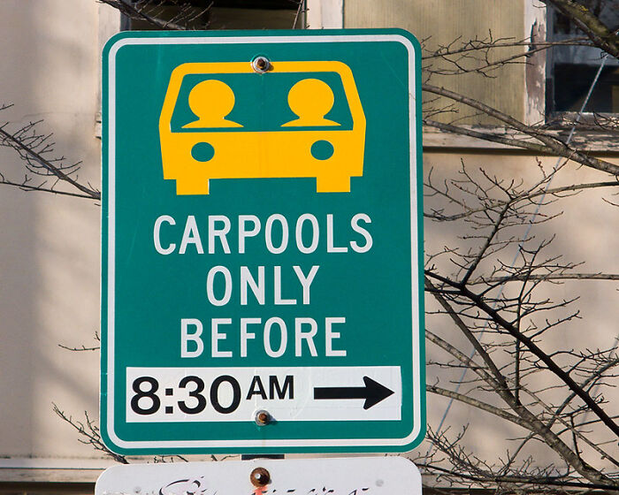 things that aren't illegal - carpool - Carpools Only Before