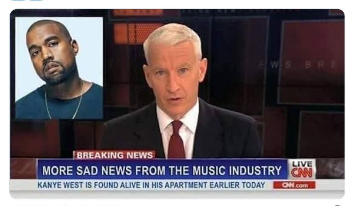 funny and wtf news headlines - more sad news from the music industry - Ws Br Breaking News Live More Sad News From The Music Industry Cnn Kanye West Is Found Alive In His Apartment Earlier Today On.com