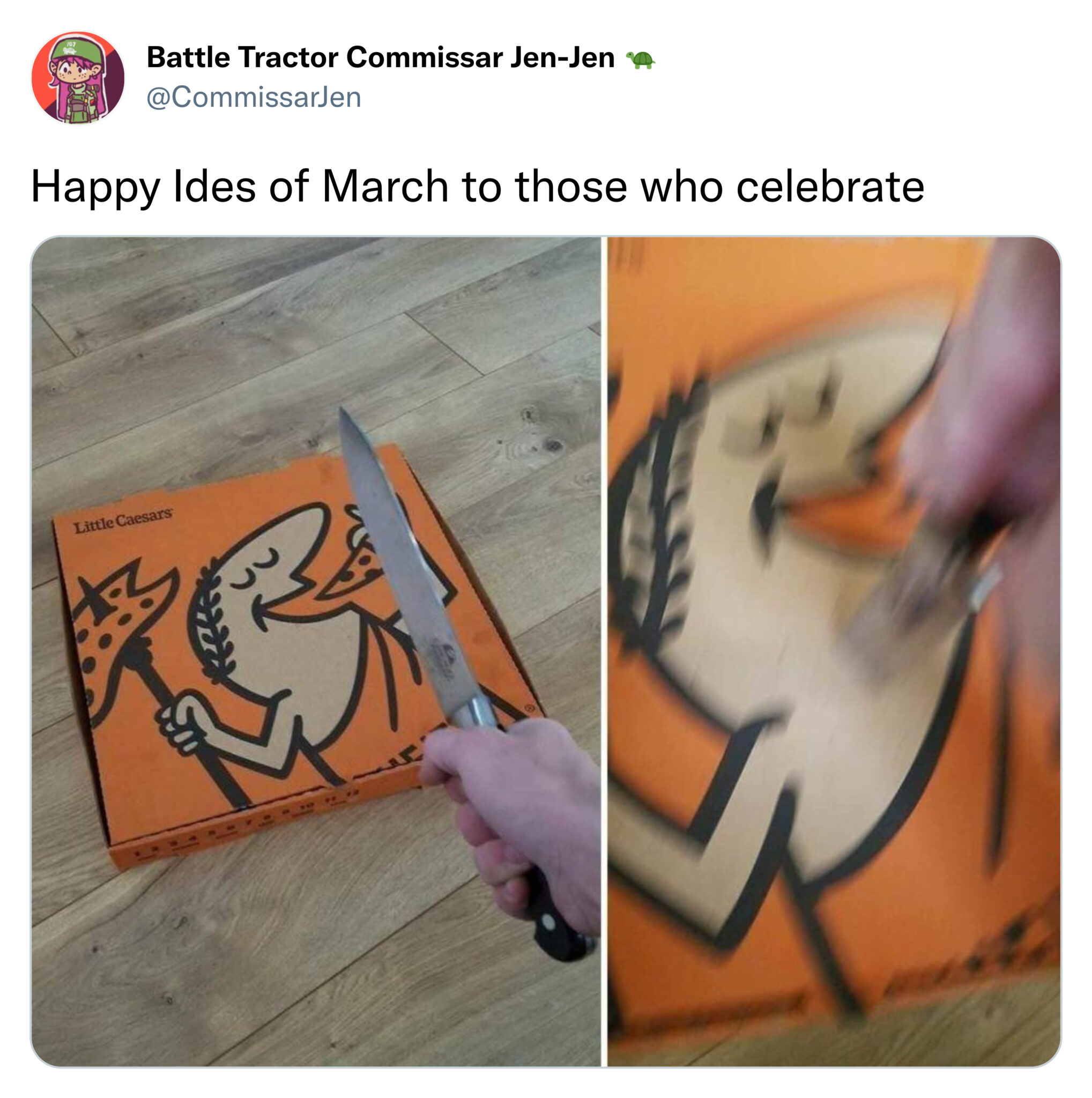 Funny Tweets - Happy Ides of March to those who celebrate Little Caesars