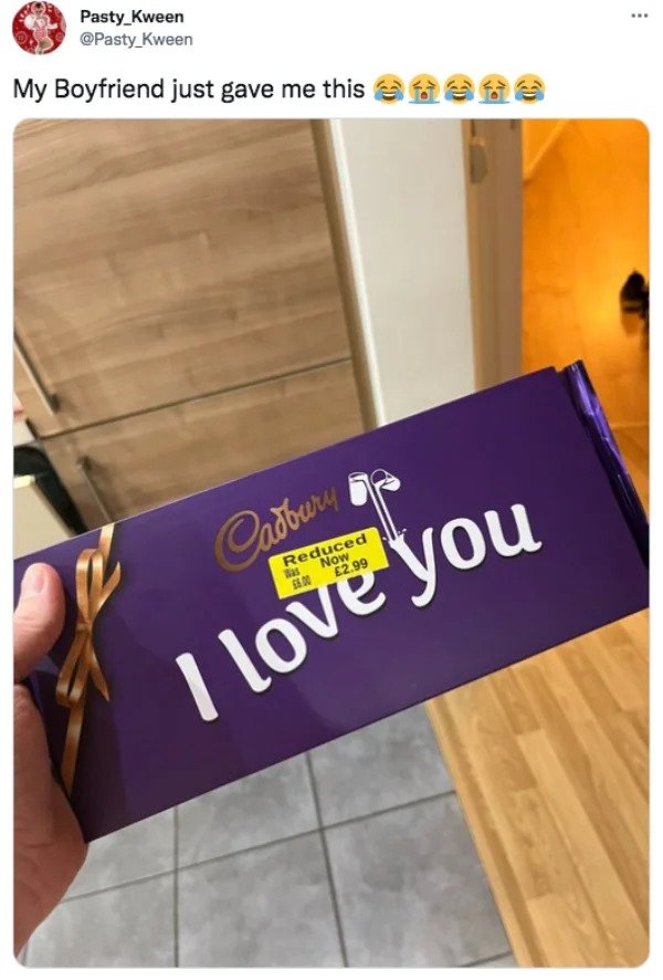 Funny Tweets - My Boyfriend just gave me this Cadbury Reduced