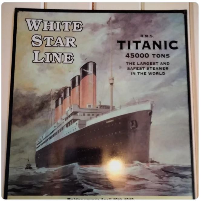 aged poorly - aged like milk - white star line titanic poster - R.M.S. White Star Line Titanic 45000 Tons The Largest And Safest Steamer In The World