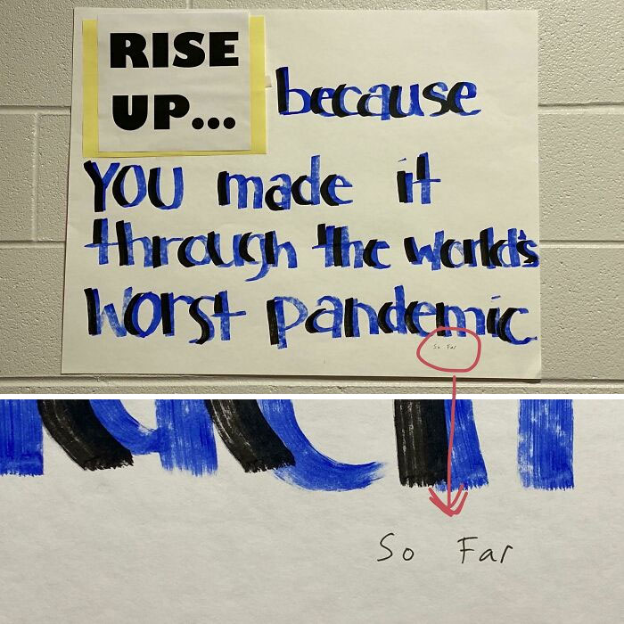 Mild Vandalism - Rise because Up... You made it through the world's worst pandemic So Far