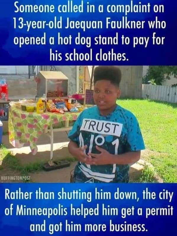 Pics of Stupidity - ]Someone called in a complaint on 13yearold Jaequan Faulkner who opened a hot dog stand to pay for his school clothes.