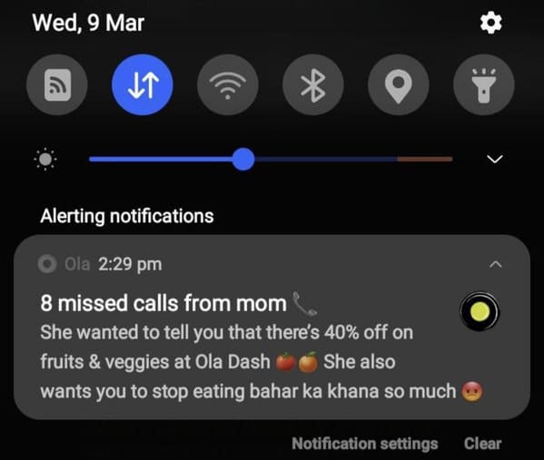 Alerting notifications Ola 8 missed calls from mom She wanted to tell you that there's 40% off on fruits & veggies at Ola Dash She also wants you to stop eating bahar ka khana so much