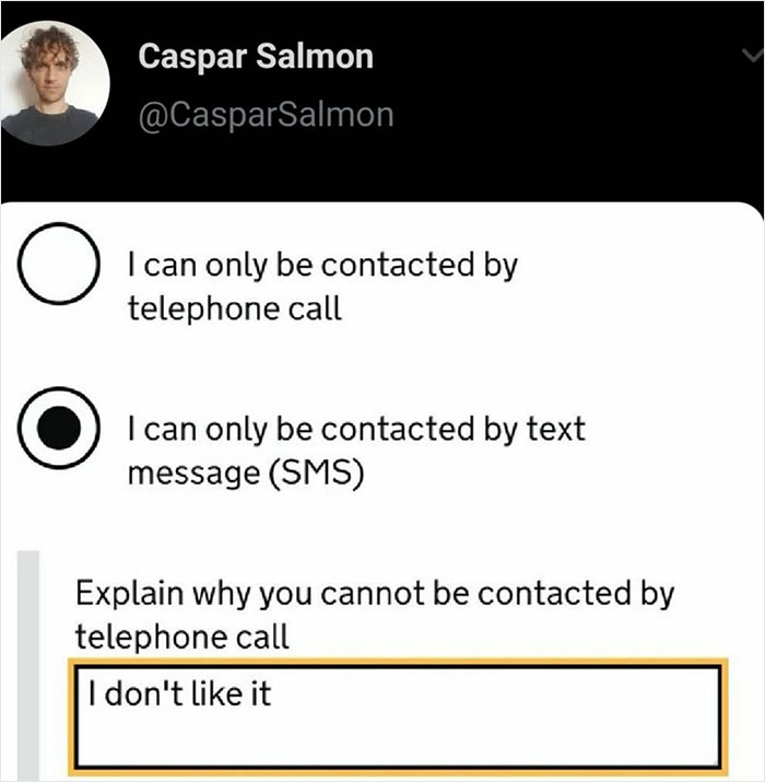 Depressing Memes - Caspar Salmon Salmon I can only be contacted by telephone call I can only be contacted by text message Sms Explain why you cannot be contacted by telephone call I don't it