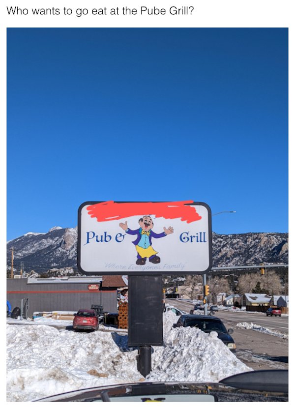 Funny Signs - Who wants to go eat at the Pube Grill?