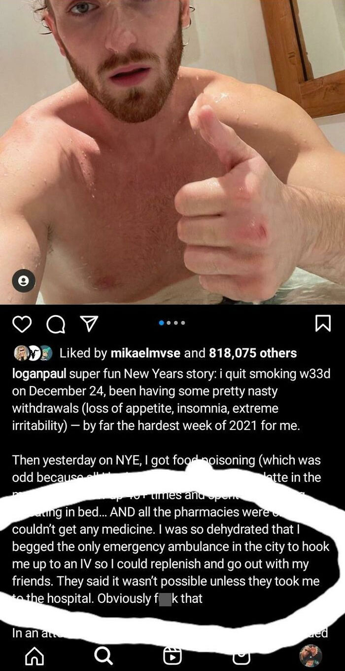 entitled people - cringe - barechestedness - av n V. d by mikaelmyse and 818,075 others loganpaul super fun New Years story i quit smoking w33d on December 24, been having some pretty nasty withdrawals loss of appetite, insomnia, extreme irritability by f