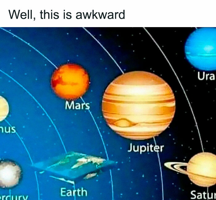 science memes different types planets - Well, this is awkward Ura Mars mus Jupiter Earth ercury Satur