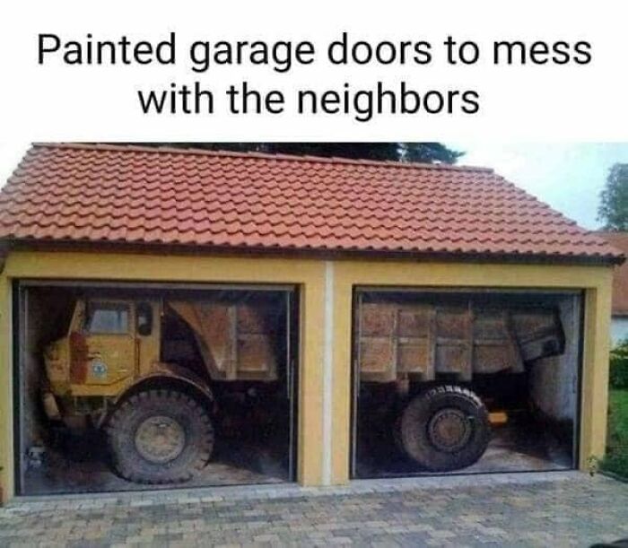 science memes garage door murals - Painted garage doors to mess with the neighbors