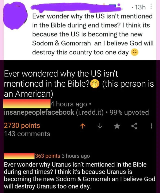 Great Comments - Ever wonder why the Us isn't mentioned in the Bible during end times? I think its because the Us is becoming the new Sodom & Gomorrah an I believe God will destroy this country too one day Ever wondered why the Us isn't mentioned in the B