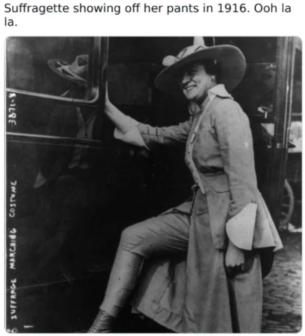 WTF History - victorian ladies boots - Suffragette showing off her pants in 1916. Ooh la la.