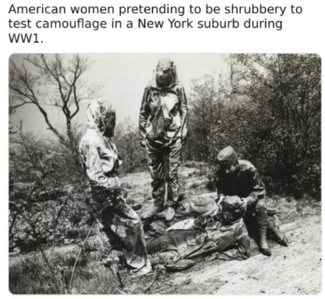 WTF History - World War I - American women pretending to be shrubbery to test camouflage in a New York suburb during WW1.