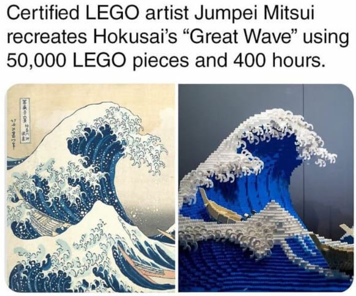 cool things - great wave off kanagawa - Certified Lego artist Jumpei Mitsui recreates Hokusai's "Great Wave" using 50,000 Lego pieces and 400 hours. ess