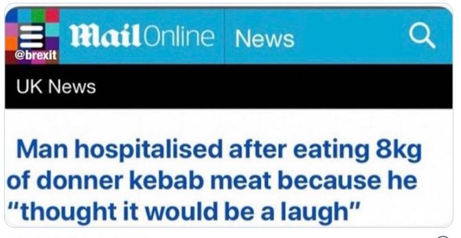 WTF Headlines - dailymail co uk - E Mail Online News Q Uk News Man hospitalised after eating 8kg of donner kebab meat because he