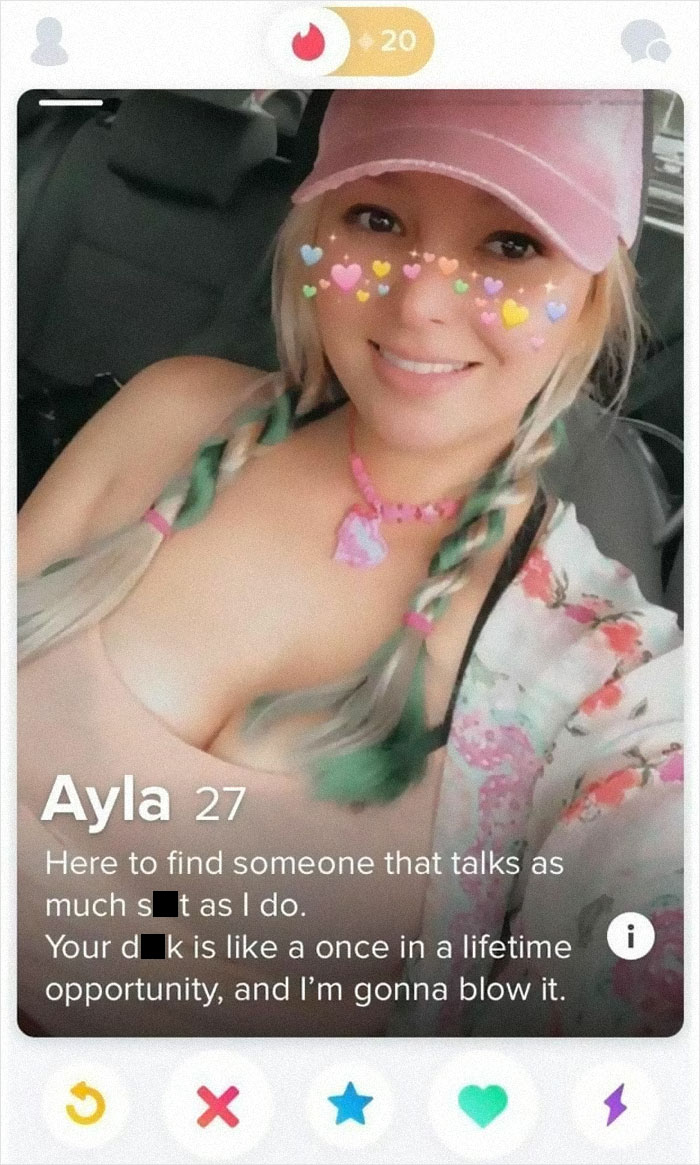 Shameless Tinder Bios - tinder bios no shame - 20 Ayla 27 Here to find someone that talks as much st as I do. Your dk is a once in a lifetime opportunity, and I'm gonna blow it. X i