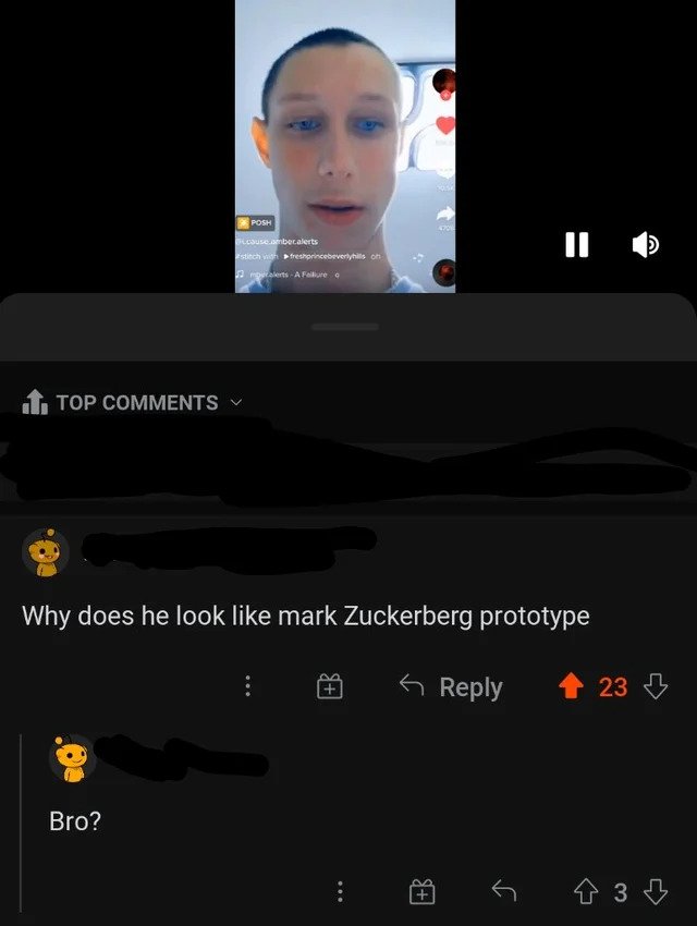 savage comments - - Posh couse.beralerts stitch freshprincebeverlyhills on 2 malersA Falue o Il Top Why does he look mark Zuckerberg prototype 23 B 08 Bro? 1 8 3 3