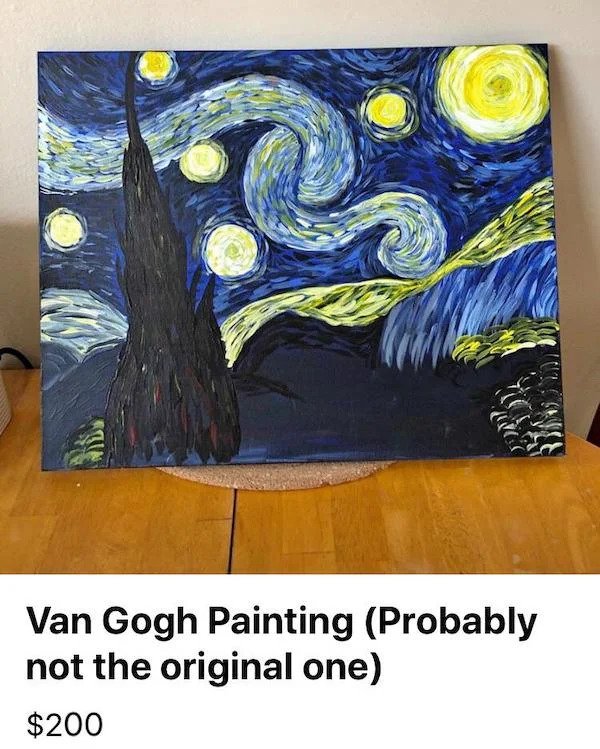 wtf things for sale - weird things people sell online - Van Gogh Painting Probably not the original one $200