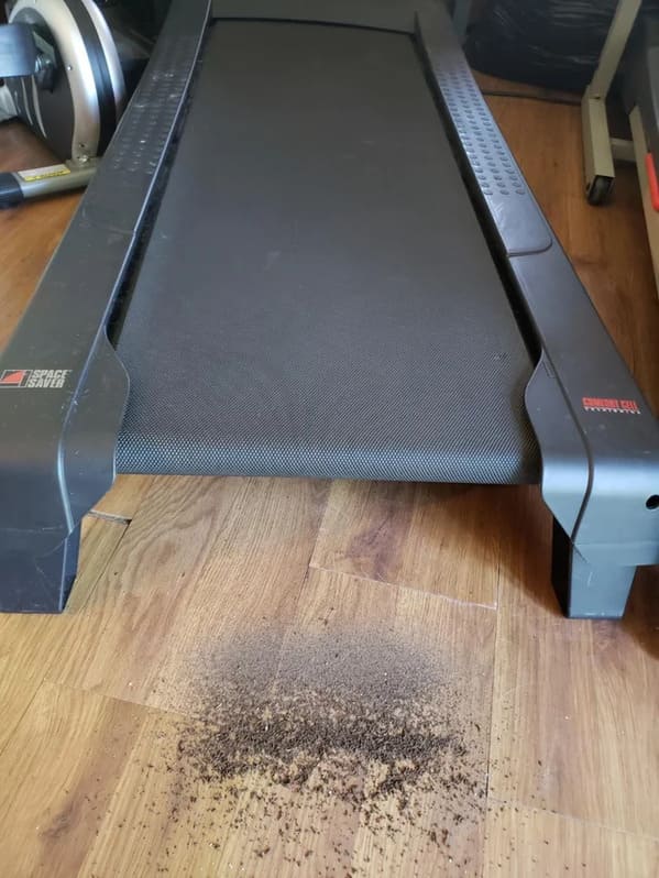 “My treadmill kicked all the dirt from my shoes into a ‘heavy’ and a ‘light’ pile.”