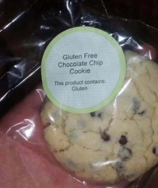 One Job Fail - gluten free cookie contains gluten - Gluten Free Chocolate Chip Cookie This product contains Gluten