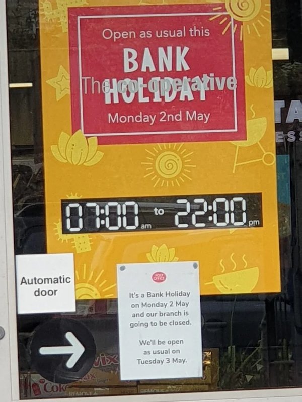One Job Fail - signage - Open as usual this Bank