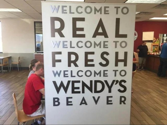 funny fails - wendy's - Welcome To Real Fresh Welcome To Welcome To Wendy'S Be A V E R